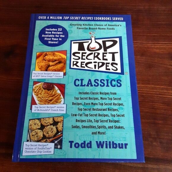 Cookbook "Top Secret‎ Recipes - Classics" Todd Wilbur America's Fave Food… - Picture 12 of 13
